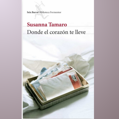 donde el corazón te lleve